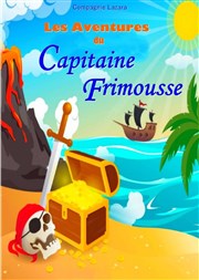 LES AVENTURES DU CAPITAINE FRIMOUSSE